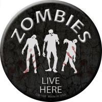 Zombies Live Here Novelty Circle Coaster Set of 4