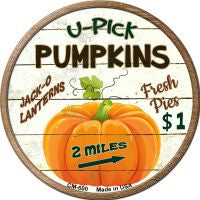 U Pick Pumpkins Novelty Metal Mini Circle Magnet