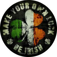 Make Your Own Luck Novelty Circle Coaster Set of 4