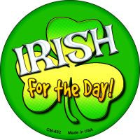 Irish For The Day Novelty Metal Mini Circle Magnet