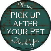 Pick Up After Your Pet Novelty Circle Coaster Set of 4