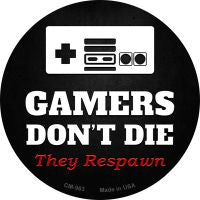 NES Gamers Dont Die Novelty Metal Mini Circle Magnet