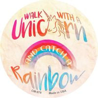 Walk with a Unicorn Novelty Metal Mini Circle Magnet CM-978