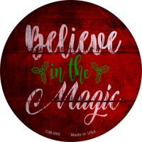 Believe In Magic Novelty Metal Mini Circle Magnet CM-990