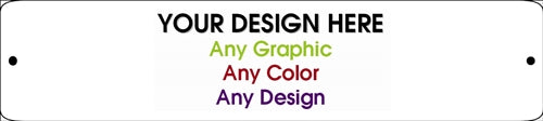 Personalized Design Your Own Custom 18" x 4" Novelty Small Street Sign