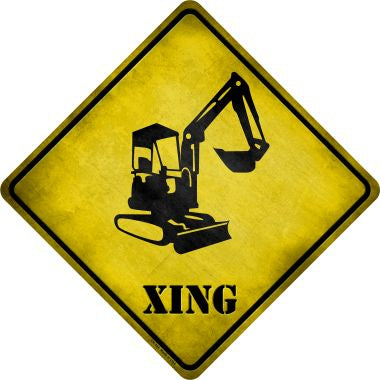 Backhoe Xing Novelty Metal Crossing Sign