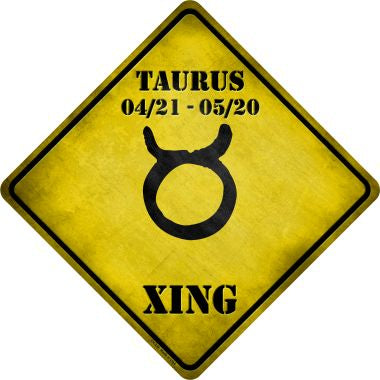 Taurus Zodiac Symbol Xing Novelty Metal Crossing Sign