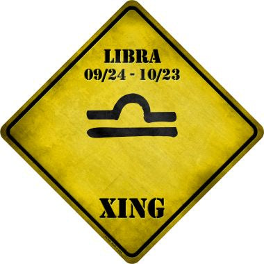 Libra Zodiac Symbol Xing Novelty Metal Crossing Sign