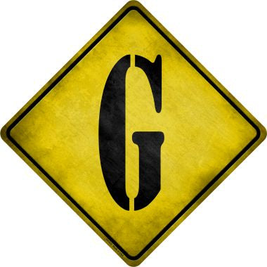 Letter G Xing Novelty Metal Crossing Sign CX-272