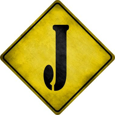 Letter J Xing Novelty Metal Crossing Sign CX-275