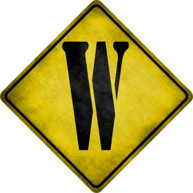 Letter W Xing Novelty Metal Crossing Sign CX-288