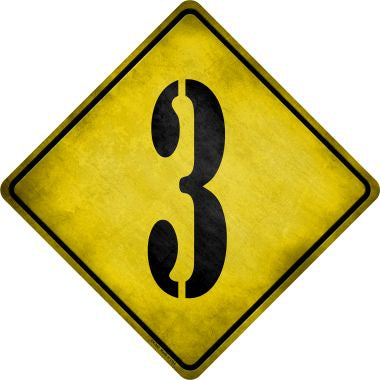 Number 3 Xing Novelty Metal Crossing Sign CX-300