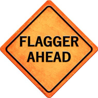 Flagger Ahead Novelty Metal Crossing Sign CX-377