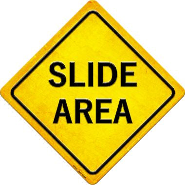 Slide Area Novelty Metal Crossing Sign CX-433