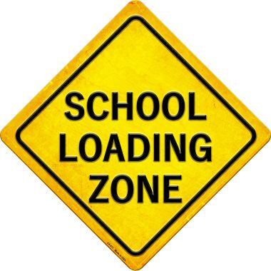 School Loading Zone Novelty Metal Crossing Sign