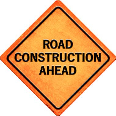 Road Construction Ahead Novelty Metal Crossing Sign