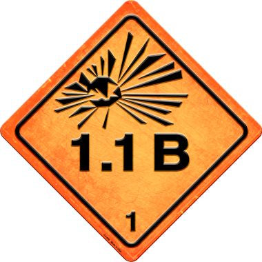 Explosive 1.1B Novelty Metal Crossing Sign CX-506