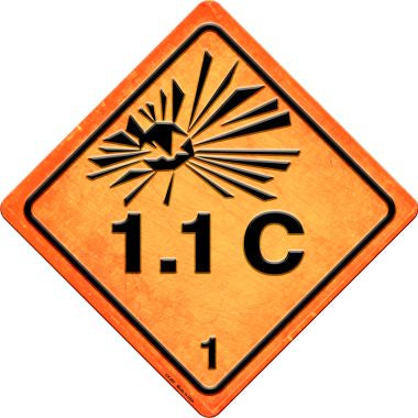 Explosive 1.1C Novelty Metal Crossing Sign CX-507