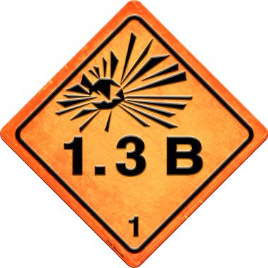 Explosive 1.3B Novelty Metal Crossing Sign CX-520