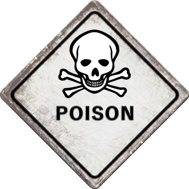 Poison Novelty Metal Crossing Sign CX-542