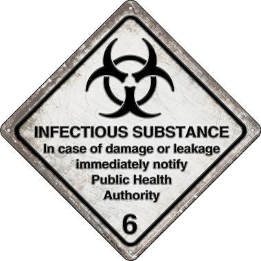 Infectious Substance Novelty Metal Crossing Sign CX-565