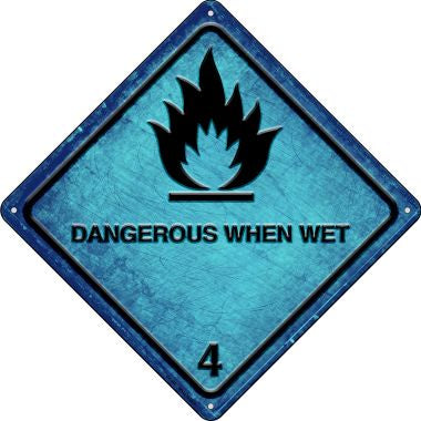Dangerous When Wet Novelty Metal Crossing Sign CX-567