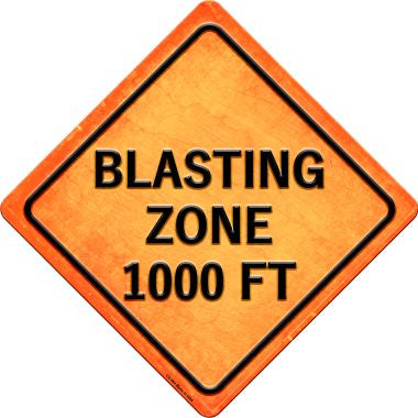 Blasting Zone 1000ft Novelty Metal Crossing Sign