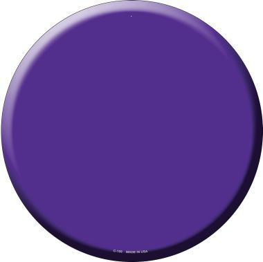 Purple Novelty Metal Circular Sign