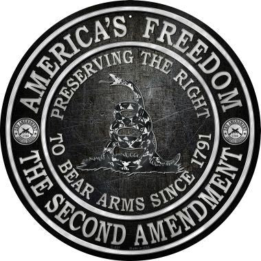 Americas Freedom Novelty Metal Circular Sign C-527