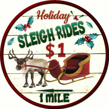 Sleigh Rides Novelty Metal Circular Sign