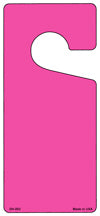 Pink Solid Blank Novelty Metal Door Hanger DH-003