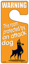 Protected By An Attack Dog Novelty Metal Door Hanger DH-049