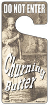Churning Butter Novelty Metal Door Hanger DH-063