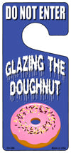 Glazing The Doughnut Novelty Metal Door Hanger DH-066