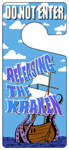 Releasing The Kraken Novelty Metal Door Hanger DH-068