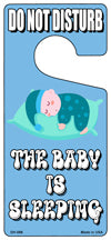 The Baby Is Sleeping Blue Novelty Metal Door Hanger DH-088