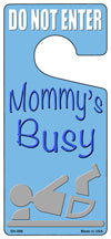 Mommys Busy Blue Novelty Metal Door Hanger