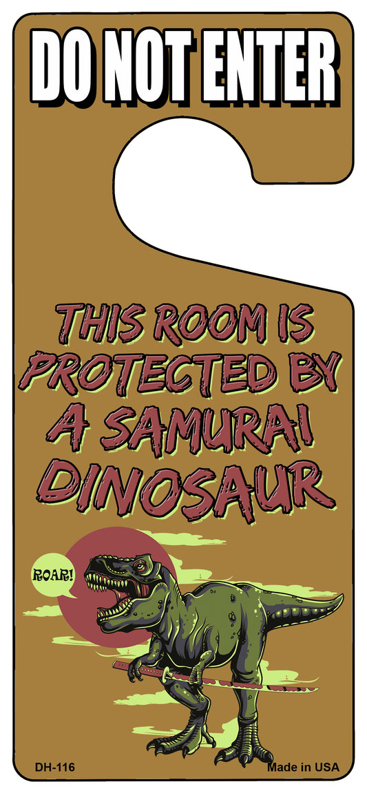 Protected By A Samurai Dinosaur Novelty Metal Door Hanger DH-116