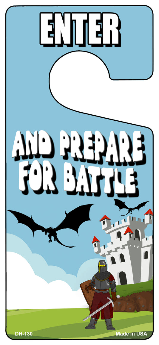 Prepare For Battle Novelty Metal Door Hanger DH-130