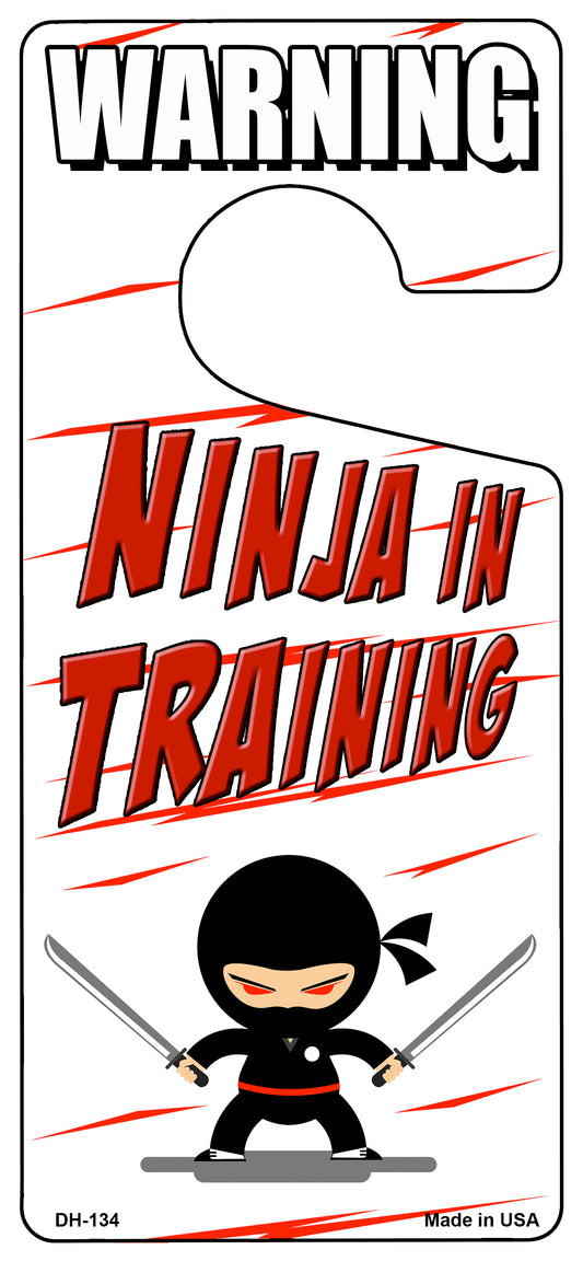 Ninja In Training Novelty Metal Door Hanger DH-134