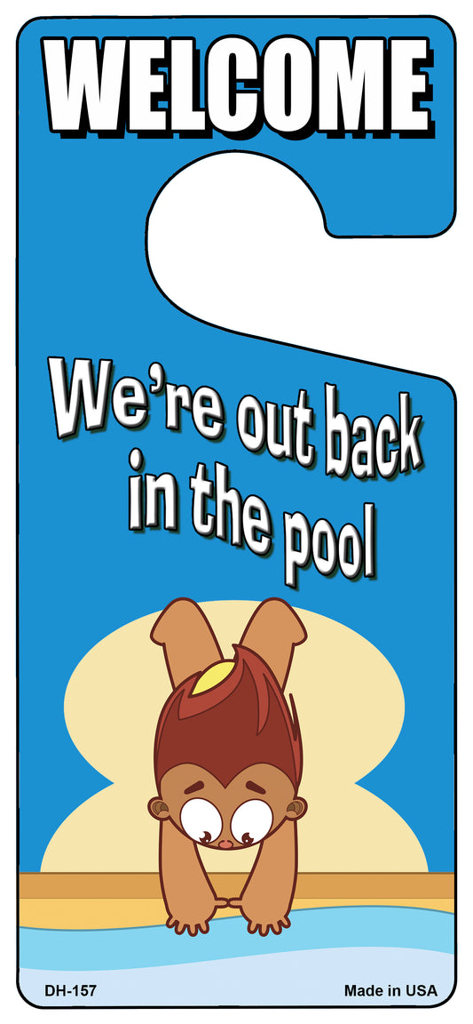 Out Back In The Pool Novelty Metal Door Hanger DH-157