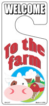 To The Farm Novelty Metal Door Hanger DH-217