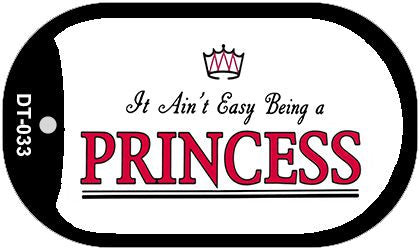 Being A Princess Novelty Metal Dog Tag Necklace DT-033