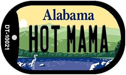 Hot Mama Alabama Novelty Metal Dog Tag Necklace DT-10021