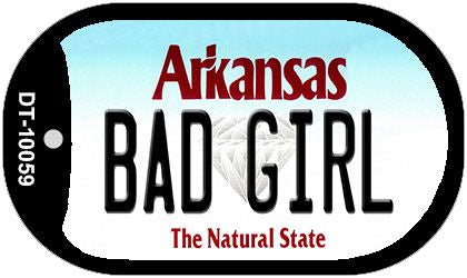 Bad Girl Arkansas Novelty Metal Dog Tag Necklace DT-10059