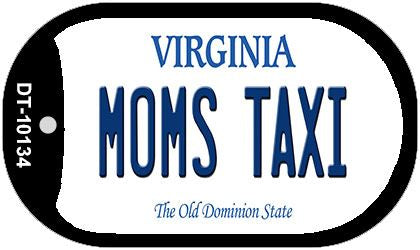 Moms Taxi Virginia Novelty Metal Dog Tag Necklace DT-10134