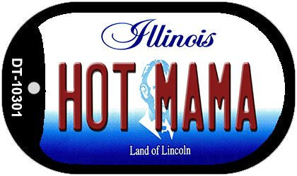 Hot Mama Illinois Novelty Metal Dog Tag Necklace DT-10301