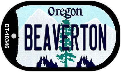 Beaverton Oregon Novelty Metal Dog Tag Necklace DT-10346