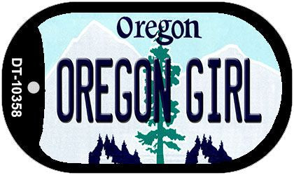 Oregon Girl Novelty Metal Dog Tag Necklace DT-10358