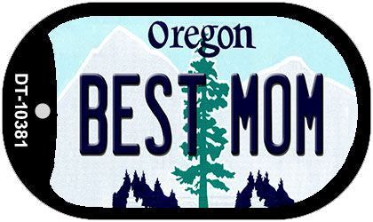 Best Mom Oregon Novelty Metal Dog Tag Necklace DT-10381